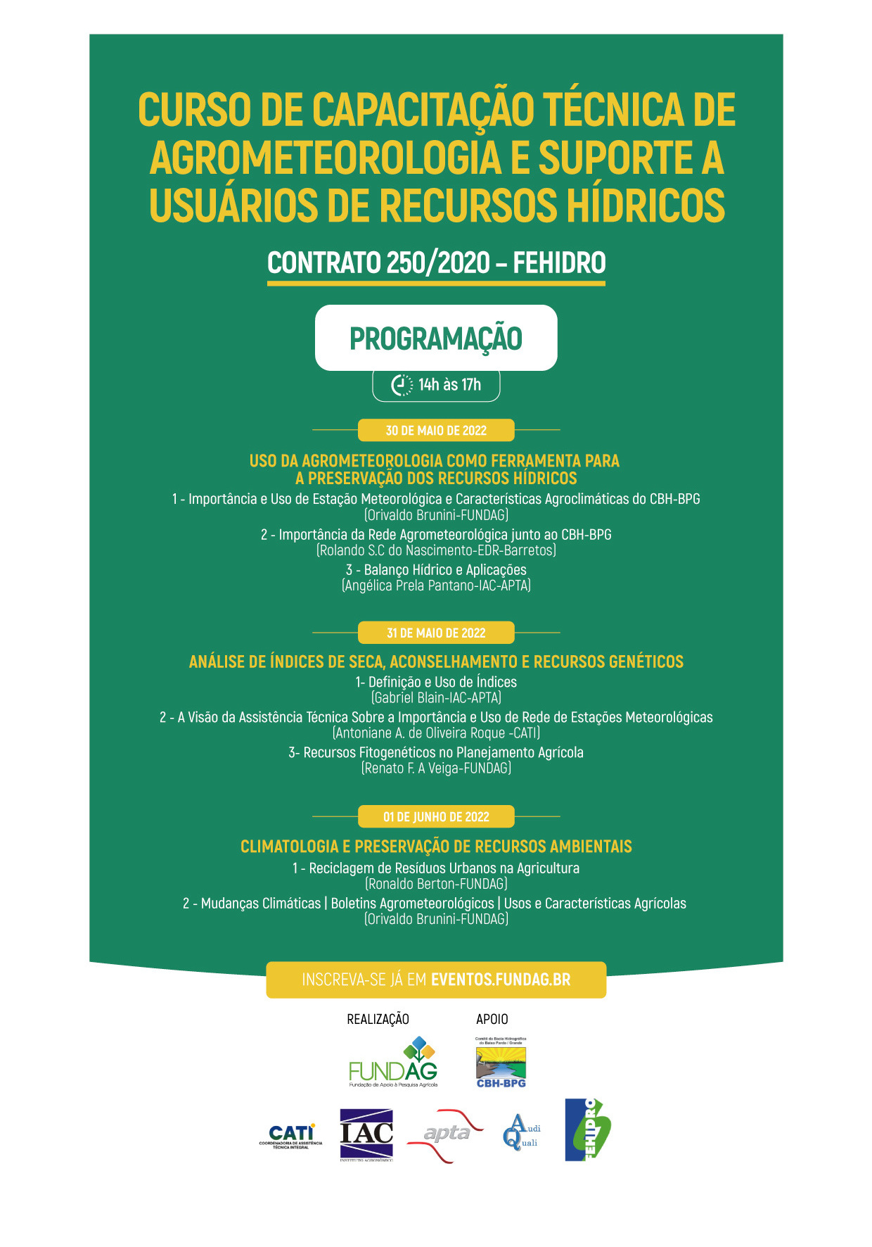CURSO DE CAPACITAÇÃO TÉCNICA DE AGROMETEOROLOGIA E SUPORTE A USUÁRIOS DE RECURSOS HÍDRICOS