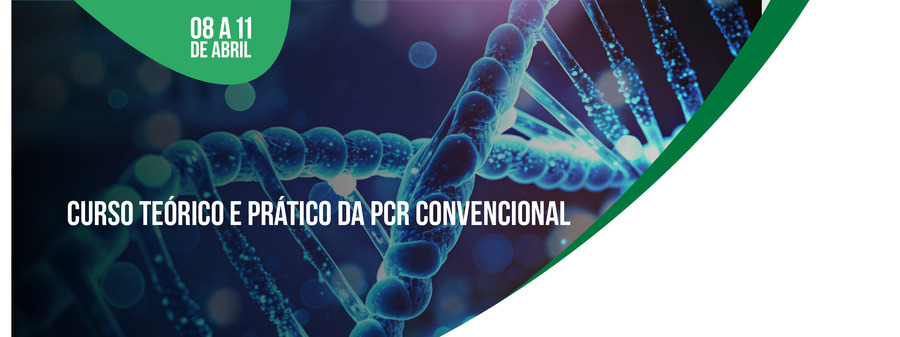Curso teórico e prático da PCR Convencional